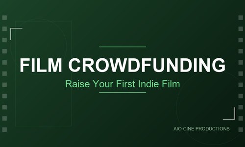 Film Crowdfunding in India: How to Fund Your Film When Nobody Will Write You a Cheque