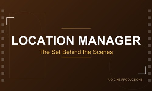 How to Become a Location Manager in Indian Cinema: The Role That Can Make or Break a Production (2026)