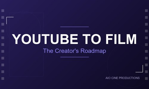 From YouTube to Film Industry: The Creator's Roadmap to Indian Cinema